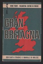 GUIDE FODOR - GRAN BRETAGNA/CON CARTA STRADALE E MANUALE D'INGLESE