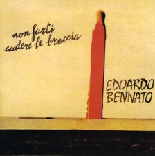 EDOARDO BENNATO - Non Farti