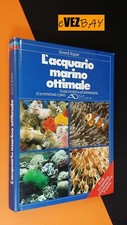L'ACQUARIO MARINO OTTIMALE -
