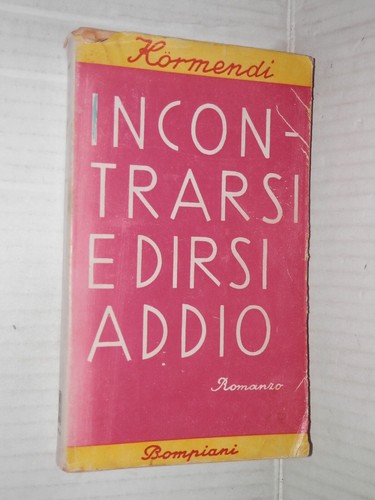 Incontrarsi dirsi addio - e,
