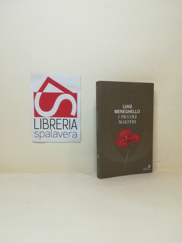 Piccoli maestri meneghello - maestri,