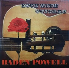 Baden Powell Love With Guitars