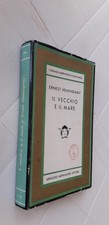 Ernest Hemingway IL VECCHIO E IL MARE Mondadori  1962
