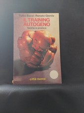 BAZZI, GIORDA - IL TRAINING AUTOGENO - CITTà NUOVA - 1984  cpn