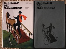 IL REGALO DEL MANDROGNO ERIZZO BRAMANTE EDIZIONE CON CUSTODIA 1972 ALESSANDRIA