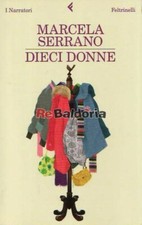 Dieci donne Feltrinelli