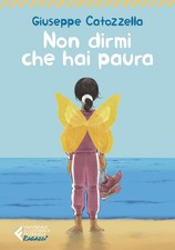 Non dirmi che hai paura -