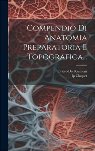 Compendio anatomia - compendio, di