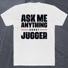 ASK ME ANYTHING ABOUT JUGGER T-SHIRT player athlete foam weapons team game larp