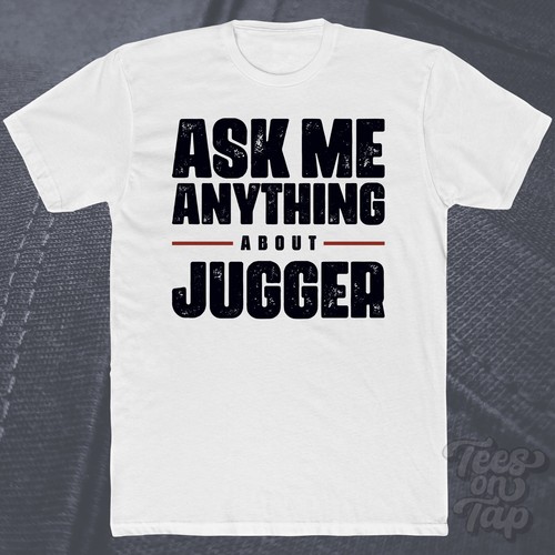 Ask any about jugger - me,