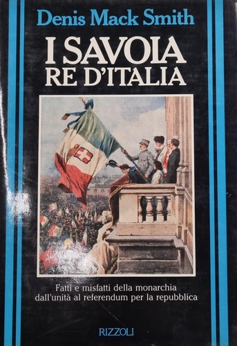 Denis merck smith savoia - savoia, re