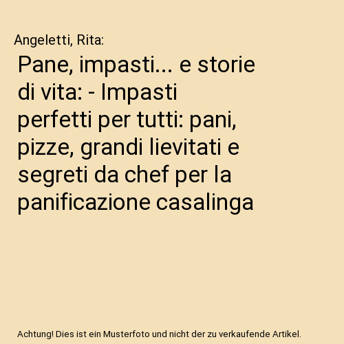 Pane impasti e storie - pane,,