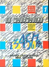 IO MATEMATICA CARTA BUSSOLI MARINA - VISCIONE MINA NICOLA MILANO EDITORE 1987 