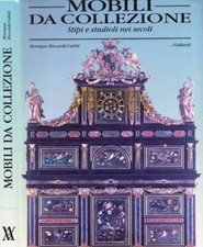 Mobili da collezione. . Riccardi Cubitt Monique. 1993. .