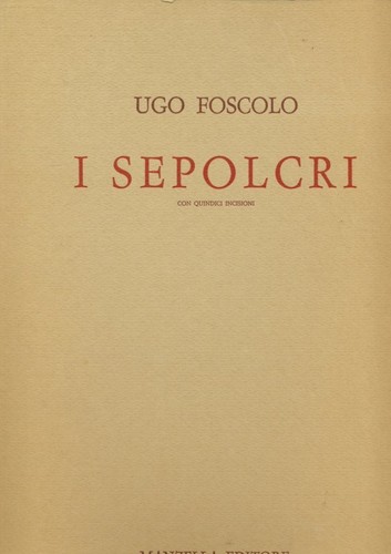 Sepolcri poesia foscolo - i, ugo