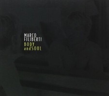 Audio Cd Marco Filiberti - Body And Soul