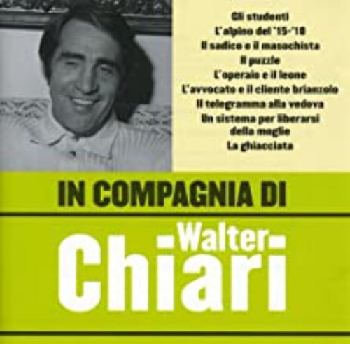 Walter chiari in - chiari, compagnia
