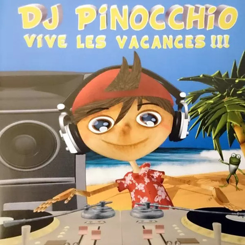 Pinocchio vive les - vive,