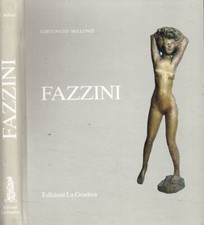 Pericle e Fazzini. . Fortunato Bellonzi. 1987. .