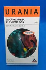 Urania 1585 - LOIS McMASTER BUJOLD - LA CRIOCAMERA DI VORKOSIGAN
