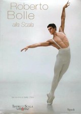 ROBERTO BOLLE ALLA SCALA AA.VV. RIZZOLI 208  RILEGATO CON SOVRACCOPERTA
