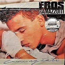 EROS RAMAZZOTTI CUORI AGITATI