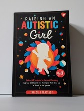 "Raising An Autistic Girl" By