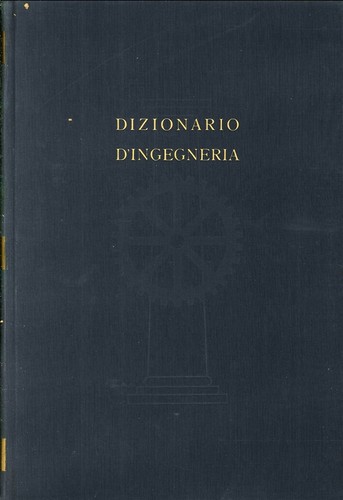 Dizionario dell ingegneria - dell'ingegneria,