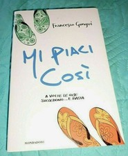 MI PIACI COSI' ISBN:9788804579267