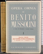 OPERA OMNIA DI BENITO MUSSOLINI. VOL I. SUSMEL (CURA). LA FENICE.