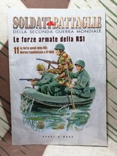 SOLDATI & BATTAGLIE SECONDA GUERRA MONDIALE  11 LE FORZE ARMATE DELLA RSI WWII