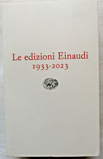 Le Edizioni Einaudi 1933-2023 Catalogo editoriale (edizione fuori commercio)