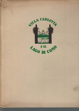 VILLA CARLOTTA E IL LAGO DI