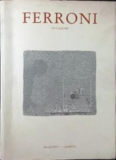 FERRONI. INCISIONI 1957-1991