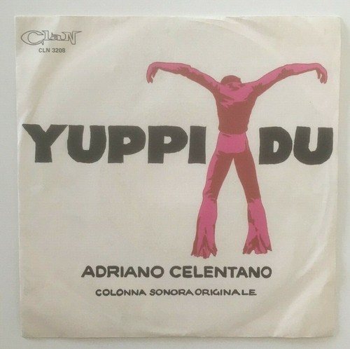 Adriano celentano yuppi du - celentano,