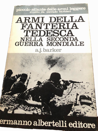 Libro armi della fanteria - della,