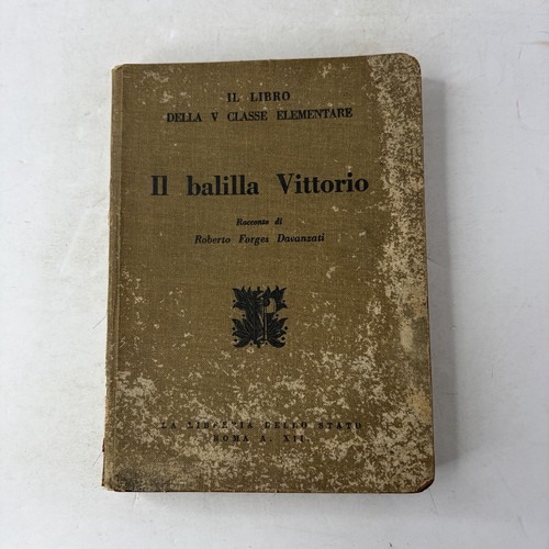 Libro balilla vittorio - il,