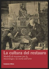 La cultura del restauro