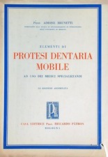 ELEMENTI DI PROTESI DENTARIA MOBILE BRUNETTI AIMONE PATRON 1960 