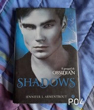 Shadows di Jennifer L. Armentrout - libro serie Lux COPERTINA RIGIDA