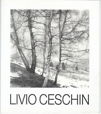 CESCHIN LIVIO  INCISIONI -TECNICHE MISTE SU CARTA  Ed CITTA' DI CASALPUSTERLENGO