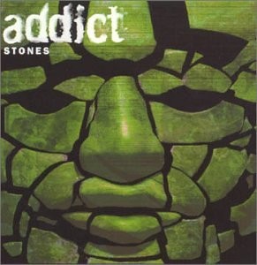 Addict stones - -,