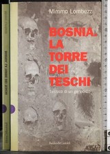 Bosnia torre dei teschi - la,