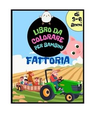 Fattoria Libro da Colorare per
