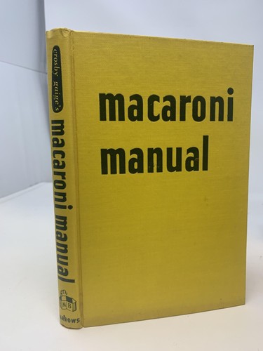 Crosby gaige macaroni - gaige's, manual