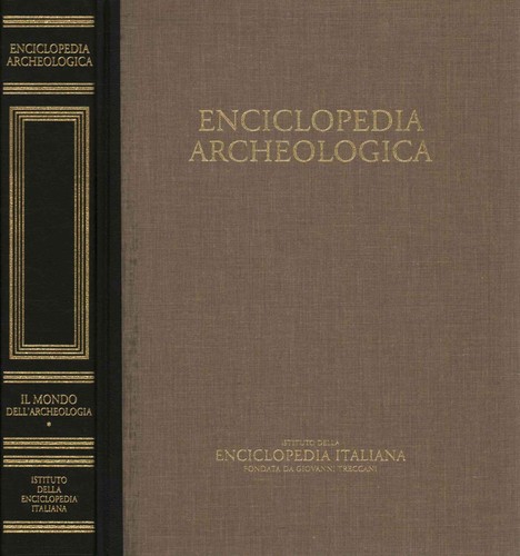 Enciclopedia archeologica il - enciclopedia, archeologica.
