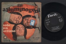 7" ALLUMINOGENI SOLO UN ATTIMO