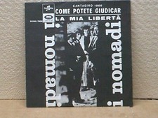 I NOMADI-45 GIRI-" COME POTETE