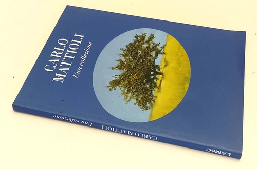 Carlo mattioli una collezione - carlo,
