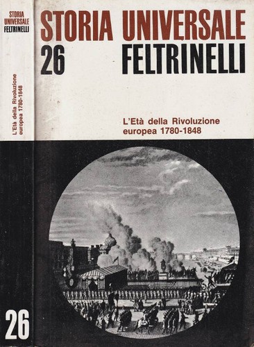 Storia universale feltrinelli - storia,